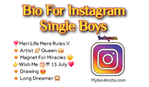 Instagram Bio For Boys