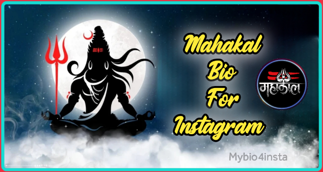 Mahakal Bio For Instagram