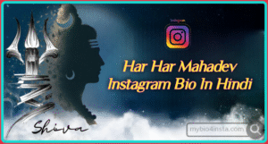 Mahadev bio for instagram