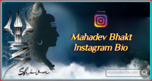 Mahadev bio for instagram