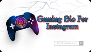 Instagram Bio For Gamers