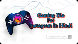 Instagram Bio For Gamers