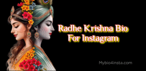 Radhe Krishna Bio For Instagram in Hindi