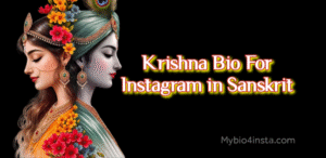 Radhe Krishna Bio For Instagram in Hindi